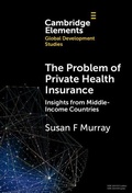 Cover: The Problem of Private Health Insurance - Cambridge University Press