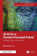 Cover: AI iQ for a Human-Focused Future - CRC Press