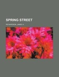 Cover: Spring Street - Rarebooksclub.com