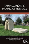 Cover: Famines and the Making of Heritage - Routledge