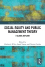 Cover: Social Equity and Public Management Theory - Routledge