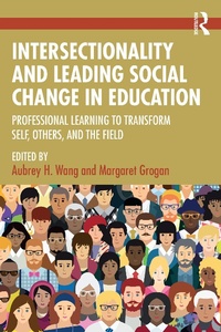 Enlarge image Cover: Intersectionality and Leading Social Change in Education - Routledge