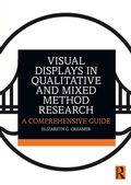 Cover: Visual Displays in Qualitative and Mixed Method Research - Routledge