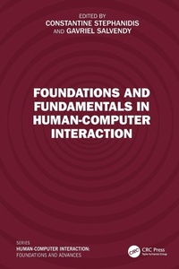 Enlarge image Cover: Foundations and Fundamentals in Human-Computer Interaction - CRC Press