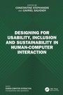 Cover: Designing for Usability, Inclusion and Sustainability in Human-Computer Interaction - CRC Press