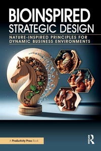 Enlarge image Cover: Bioinspired Strategic Design - Productivity Press