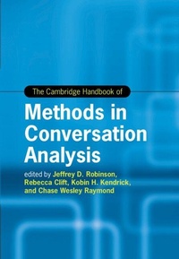 Enlarge image Cover: The Cambridge Handbook of Methods in Conversation Analysis - Cambridge University Press