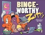 Cover: Bingeworthy - Andrews McMeel Publishing, LLC