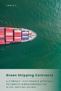 Abbildung von: Green Shipping Contracts - Hart Publishing