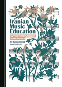 Abbildung von: Iranian Music Education - Cambridge Scholars Publishing