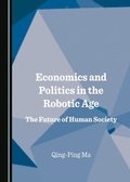 Bild: Economics and Politics in the Robotic Age - Cambridge Scholars Publishing