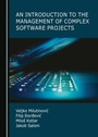 Cover: Introduction to the Management of Complex Software Projects - Cambridge Scholars Publishing
