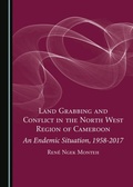 Bild: Land Grabbing and Conflict in the North West Region of Cameroon - Cambridge Scholars Publishing