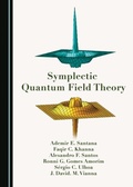 Cover: Symplectic Quantum Field Theory - Cambridge Scholars Publishing