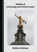 Cover: Realities of Criminology and Criminal Justice - Cambridge Scholars Publishing
