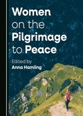 Bild: Women on the Pilgrimage to Peace - Cambridge Scholars Publishing