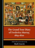 Abbildung von: Grand Tour Diary of Frederica Murray, 1819-1820 - Cambridge Scholars Publishing