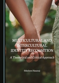 Abbildung von: Multicultural and Intercultural Identity Recognition - Cambridge Scholars Publishing