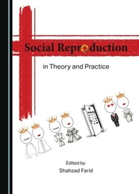 Abbildung von: Social Reproduction in Theory and Practice - Cambridge Scholars Publishing