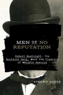 Bild: Men of No Reputation - University of Arkansas Press