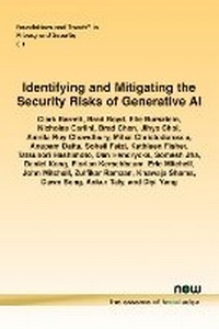 Abbildung von: Identifying and Mitigating the Security Risks of Generative AI - now publishers Inc
