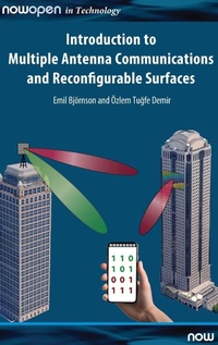 Enlarge image Cover: Introduction to Multiple Antenna Communications and Reconfigurable Surfaces - now publishers Inc