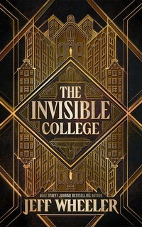 Enlarge image Cover: The Invisible College - 47North