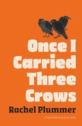 Cover: Once I Carried Three Crows - Tapsalteerie
