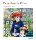 Cover: Pierre-Auguste Renoir Masterpieces of Art - Flame Tree Publishing