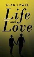 Cover: Life and Love - Publishing Push LTD
