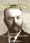 Abbildung von: The Masterful Mr Collins - Independent Publishing Network