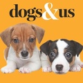 Cover: Dogs & Us - Exisle Publishing