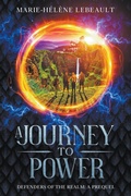 Cover: A Journey to Power - Beaches and Trails Publishing
