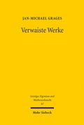 Cover: Verwaiste Werke - Mohr Siebeck