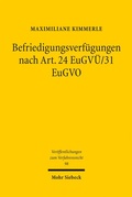 Bild: Befriedigungsverf&uuml;gungen nach Art. 24 EuGV&Uuml;/31 EuGVO - Mohr Siebeck