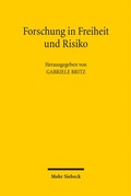 Cover: Forschung in Freiheit und Risiko - Mohr Siebeck