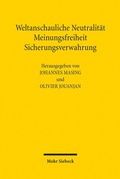Abbildung von: Weltanschauliche Neutralität, Meinungsfreiheit, Sicherungsverwahrung - Mohr Siebeck