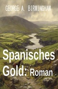 Cover: Spanisches Gold: Roman - Uksak E-Books