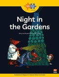 Cover: Read + Play Growth Bundle 2 - Night in the Gardens - Marshall Cavendish International (Asia) Pte Ltd