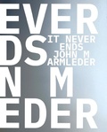 Cover: John Armleder - It Never Ends - Lenz Press