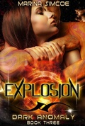 Cover: Explosion (Dark Anomaly, #3) - Rocky River Publishing