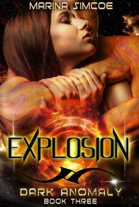 Enlarge image Cover: Explosion (Dark Anomaly, #3) - Rocky River Publishing