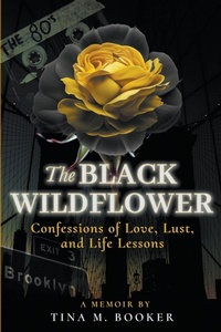 Abbildung von: The Black Wildflower - Tina Booker