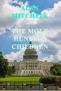 Cover: The Mole Hunters Children - Alex Mitchell