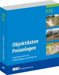 Abbildung von: BKI Objektdaten Freianlagen F10 - Rudolf Müller Verlag