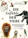 Cover: Die Gef&uuml;hle der Tiere: Von eifers&uuml;chtigen Affen, &auml;ngstlichen Hunden und pfiffigen Ratten - rotfuchs