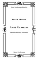 Cover: Amos Kilbright - Verlag Dornbrunnen