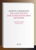 Cover: Die Geschichte der scholastischen Methode, Band 2,2 - Boer Verlag