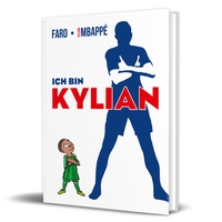 Abbildung von: Ich bin Kylian - Community Editions
