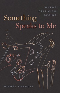 Abbildung von: Something Speaks to Me - University of Chicago Press
